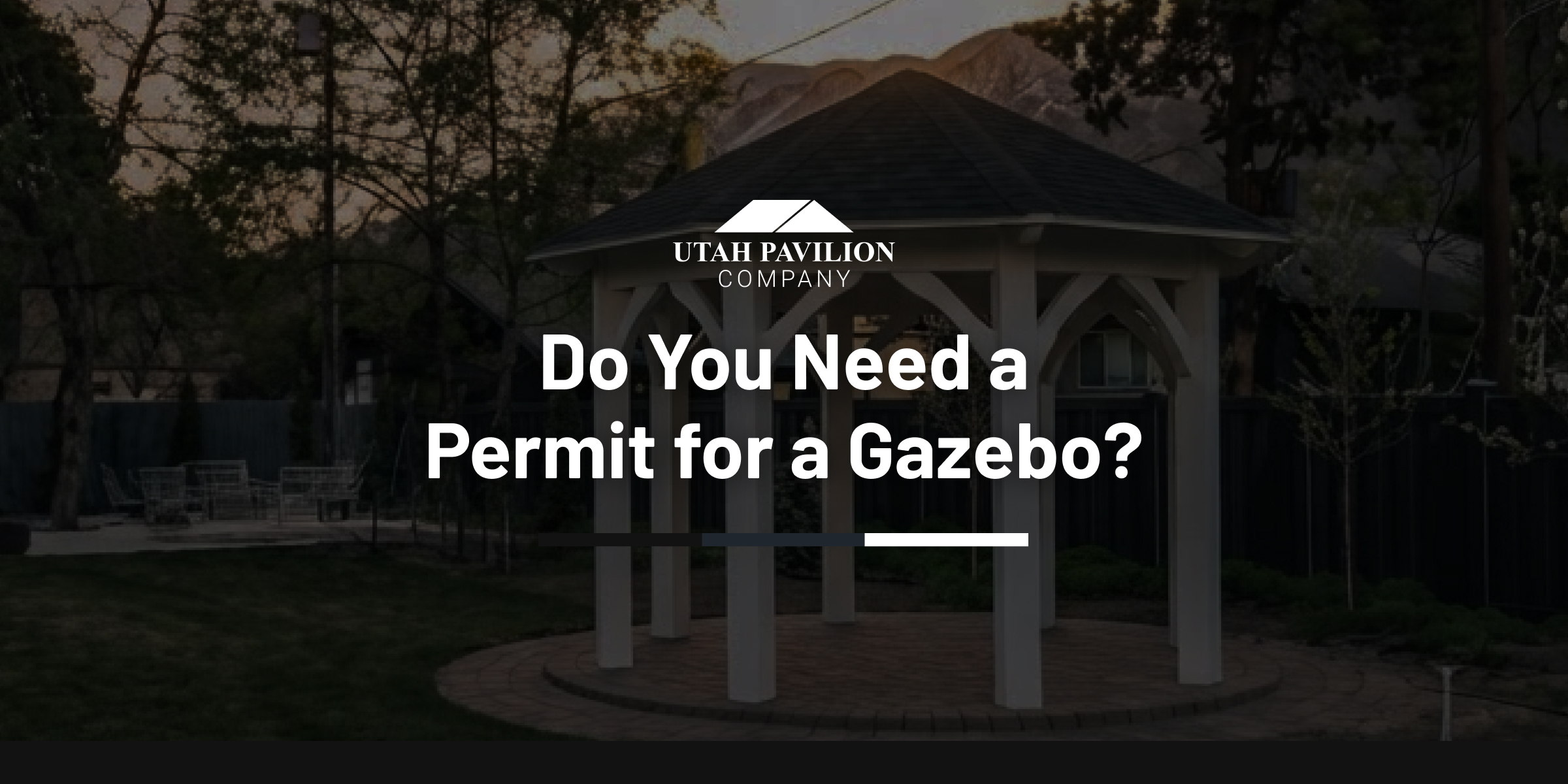 Backyard gazebo illustrating do you need a permit for a gazebo before building on a residential property or patio.